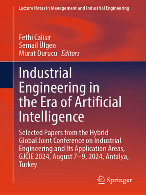 cover image of Industrial Engineering in the Era of Artificial Intelligence